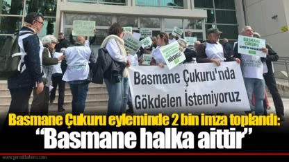 Basmane Çukuru eyleminde 2 bin imza toplandı: “Basmane halka aittir”