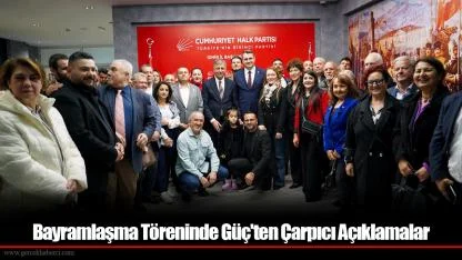 Bayramlaşma Töreninde Güç'ten çarpıcı açıklamalar