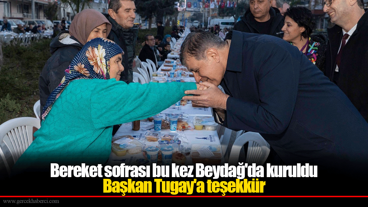 Bereket sofrası bu kez Beydağ'da kuruldu
