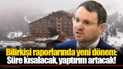 Bilirkişi raporlarında yeni dönem: Süre kısalacak, yaptırım artacak!