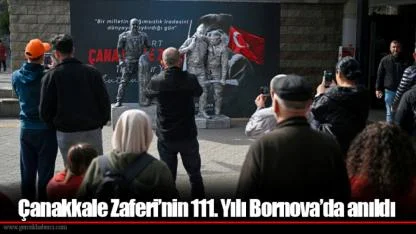 Çanakkale Zaferi’nin 111. Yılı Bornova’da anıldı