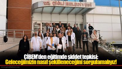 ÇİBEM’den eğitimde şiddet tepkisi: Geleceğimizin nasıl şekilleneceğini sorgulamalıyız!