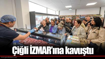Çiğli İZMAR’ına kavuştu