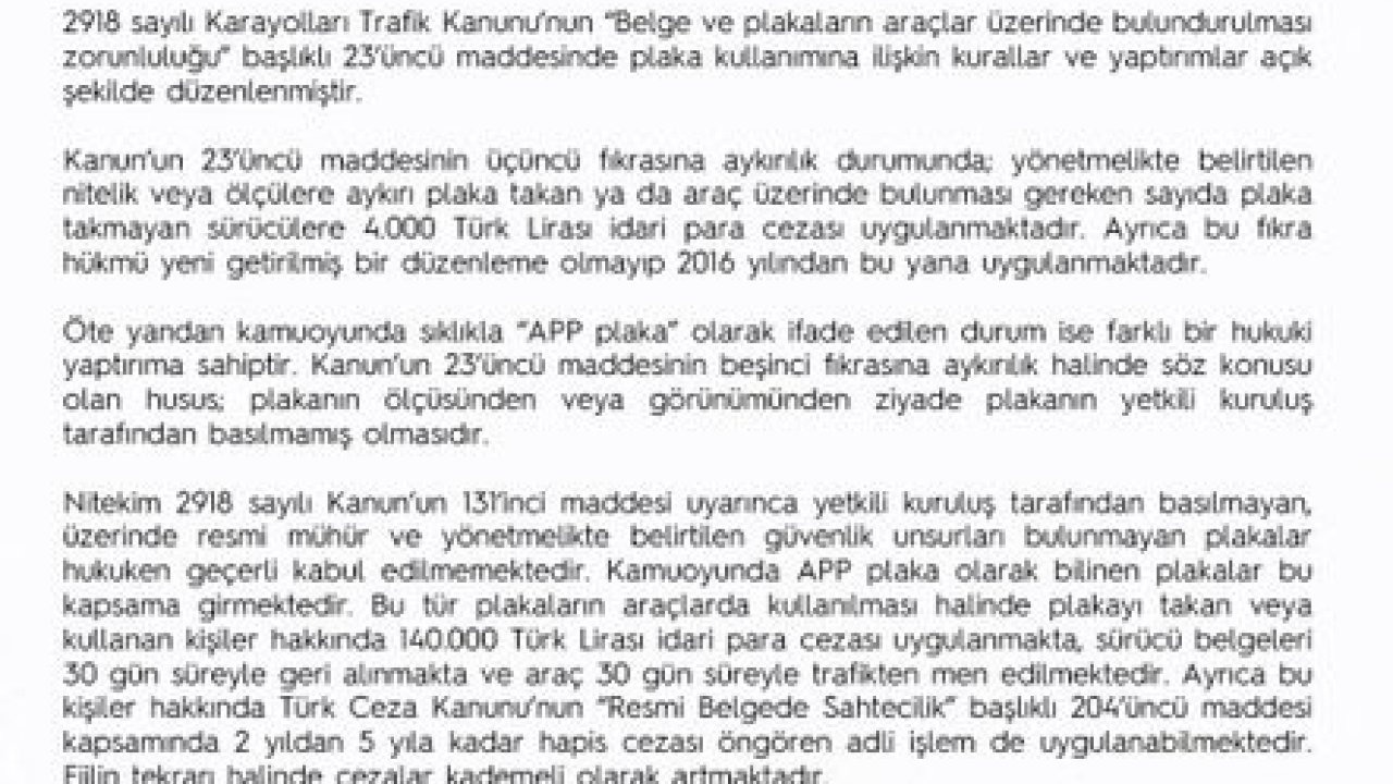 EGM’den "‘APP plaka" açıklaması: Resmi mühür ve güvenlik unsurları bulunmayan plakaları kullananlara 140 bin lira ceza uygulanacak