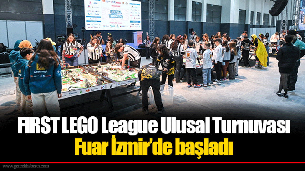 FIRST LEGO League Ulusal Turnuvası Fuar İzmir’de başladı