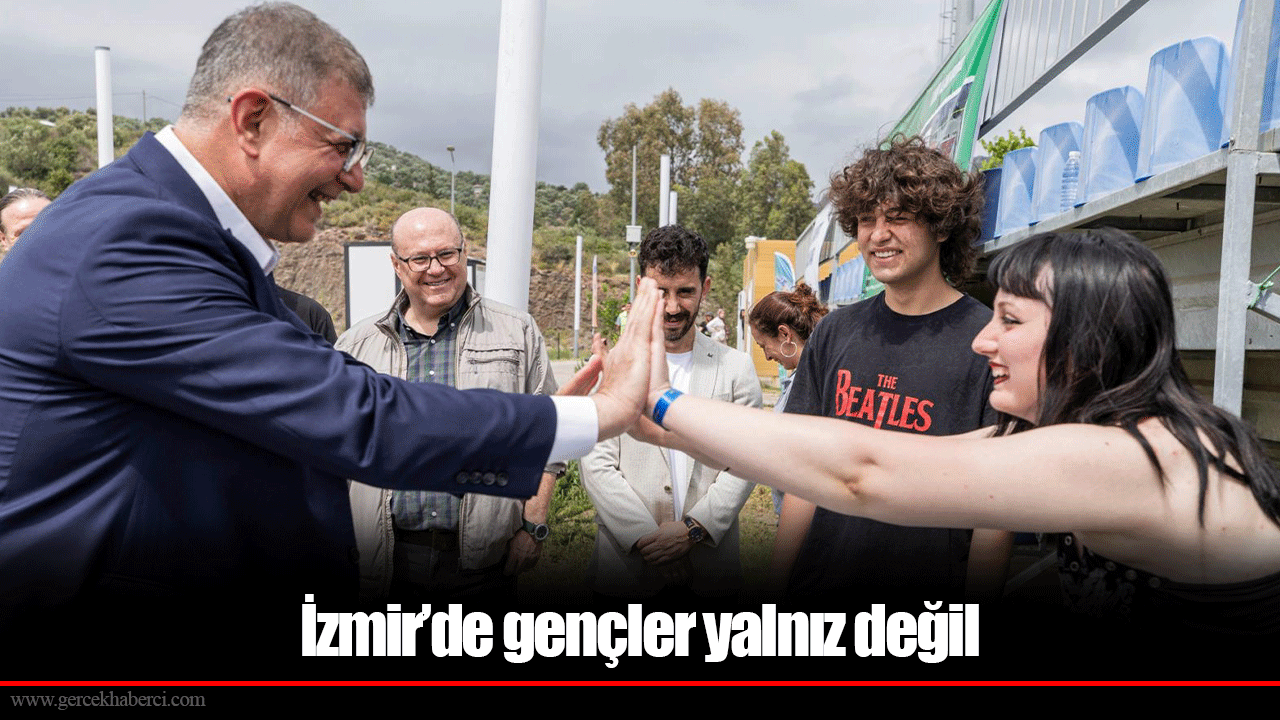 İzmir’de gençler yalnız değil