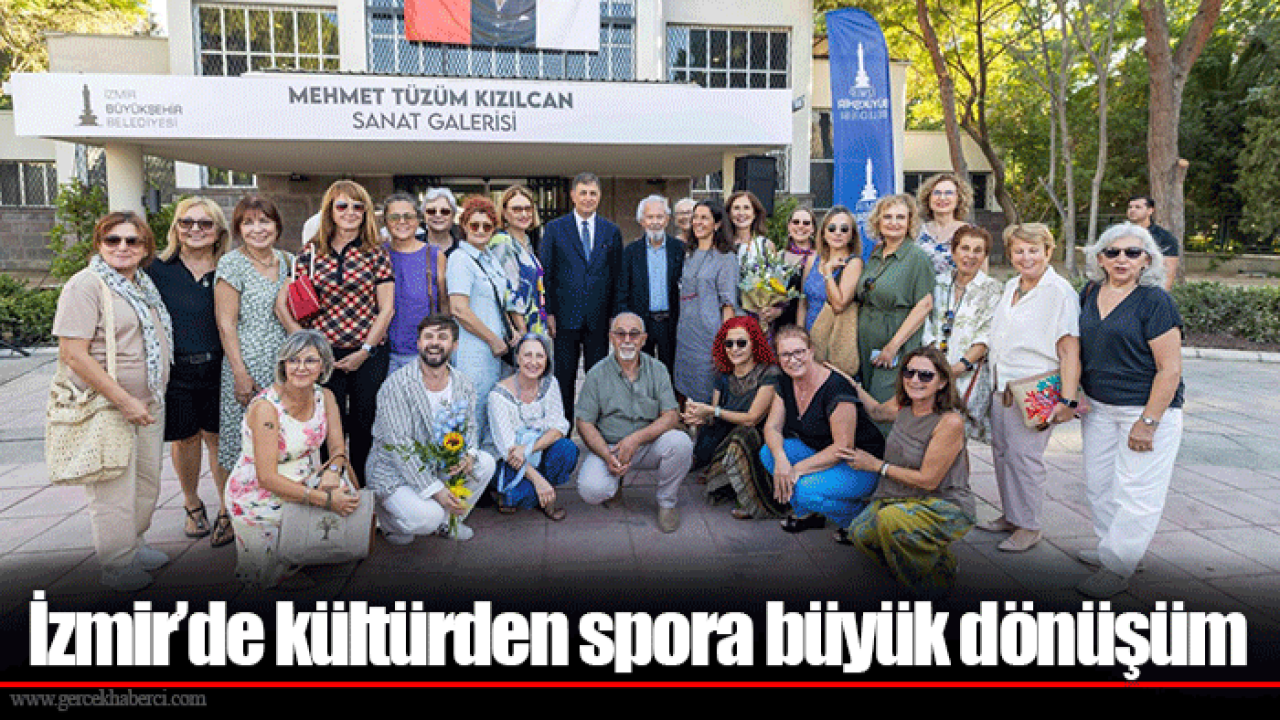 İzmir’de kültürden spora büyük dönüşüm