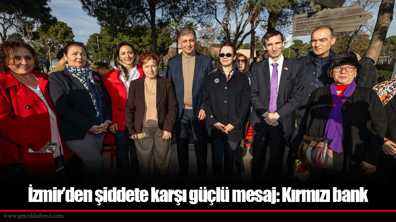 İzmir’den şiddete karşı güçlü mesaj: Kırmızı bank