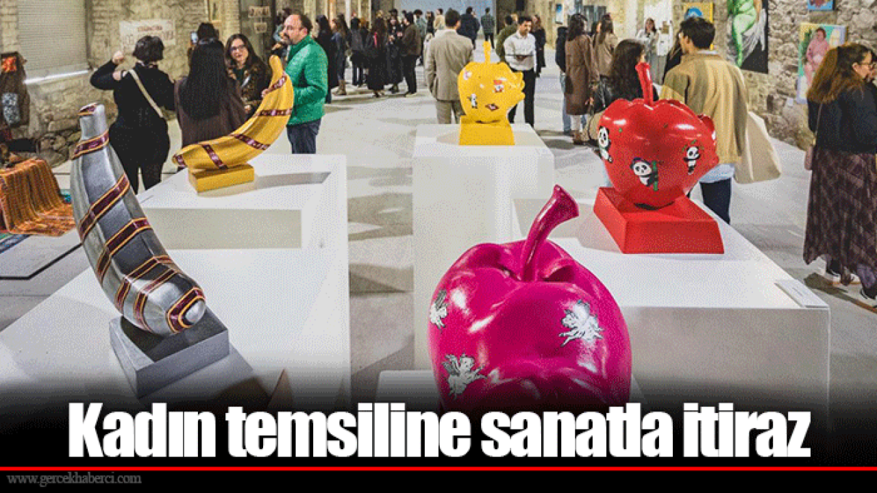 Kadın temsiline sanatla itiraz