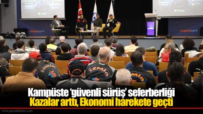 Kampüste ‘güvenli sürüş’ seferberliği