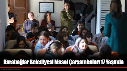 Karabağlar Belediyesi Masal Çarşambaları 17 Yaşında