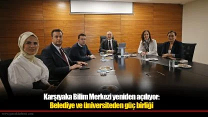 Karşıyaka Bilim Merkezi yeniden açılıyor: Belediye ve üniversiteden güç birliği