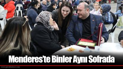 Menderes’te Binler Aynı Sofrada