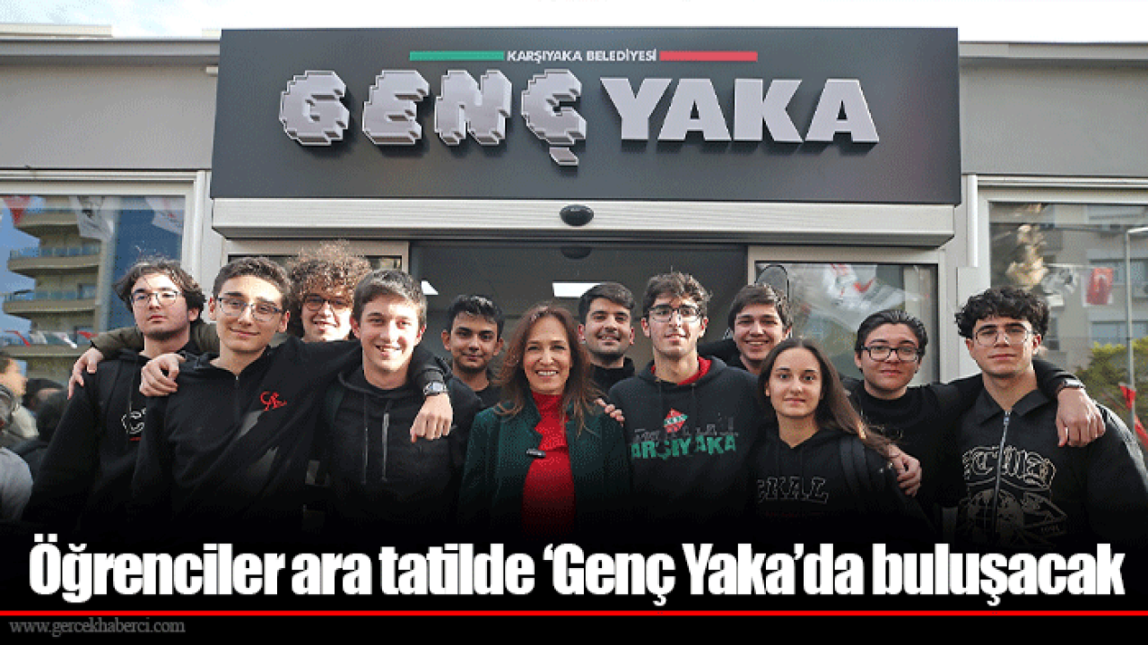 Öğrenciler ara tatilde ‘Genç Yaka’da buluşacak