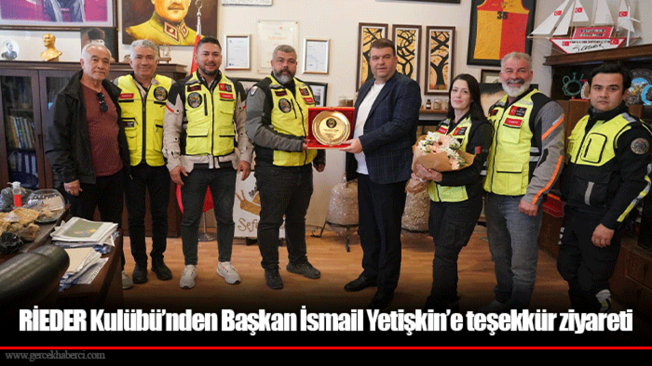 RİEDER Kulübü’nden Başkan İsmail Yetişkin’e teşekkür ziyareti