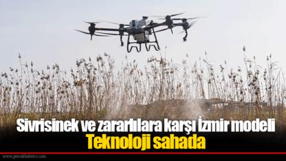 Sivrisinek ve zararlılara karşı İzmir modeli
