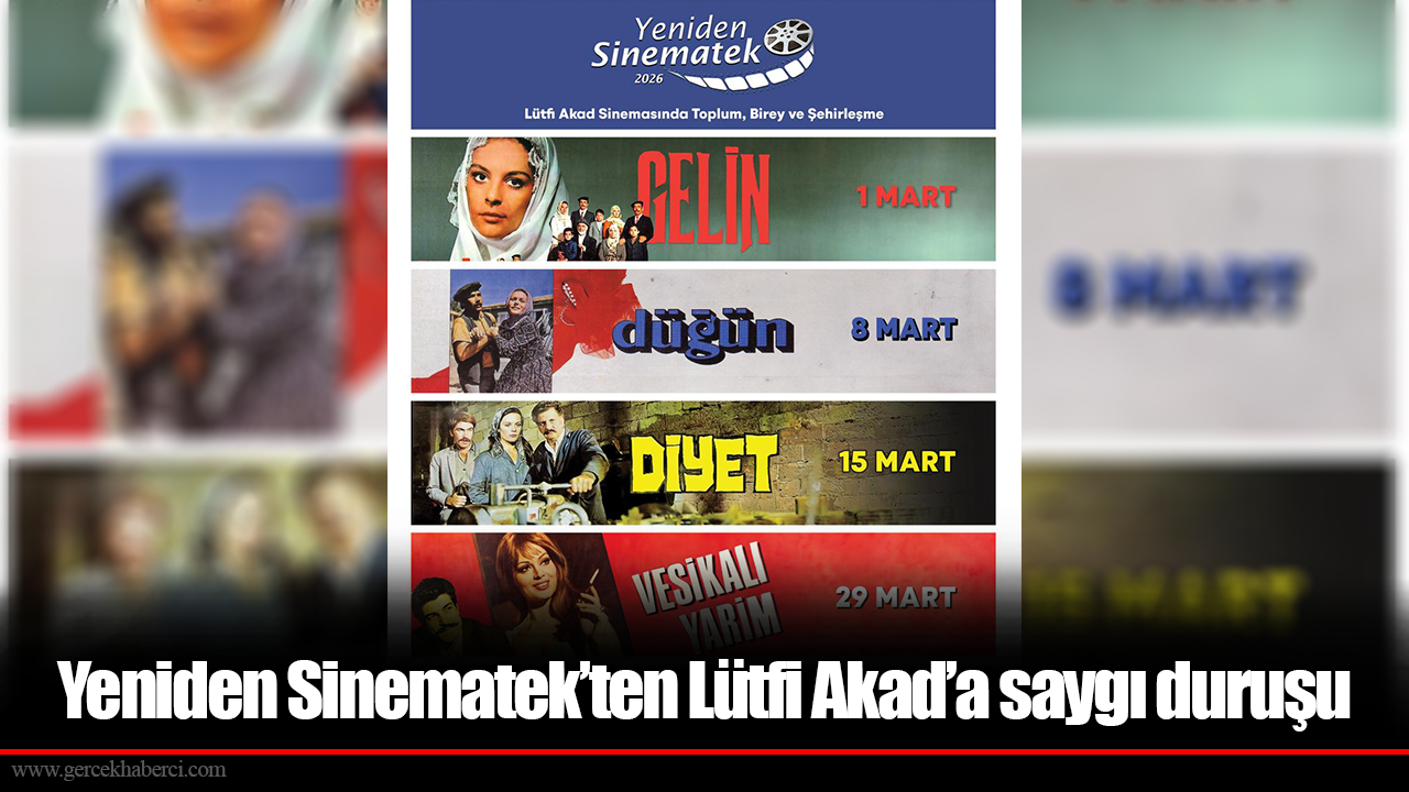 Yeniden Sinematek’ten Lütfi Akad’a saygı duruşu