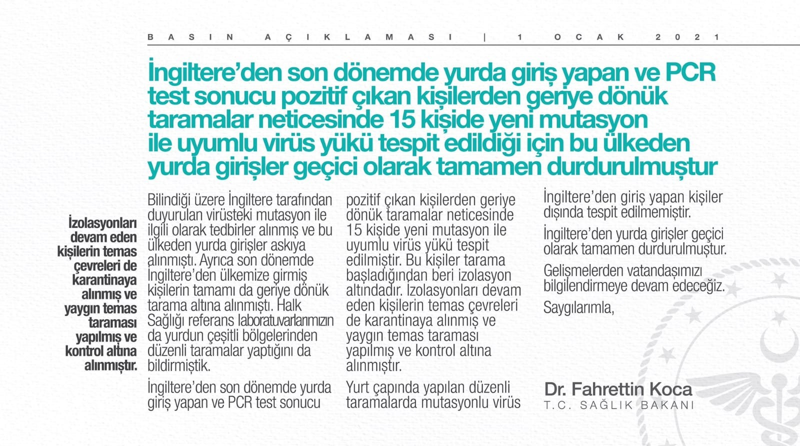 Bakan Koca: Yurda giriş yapan 15 kişide mutasyonlu virüs tespit edilmiştir