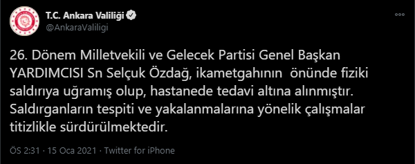 Ankara Valiliği'nden Selçuk Özdağ'ın saldırıya uğramasına ilişkin açıklama