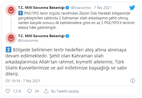 MSB: Zeytin Dalı Harekât bölgesinde gerçekleştirilen saldırıda 2 asker şehit oldu