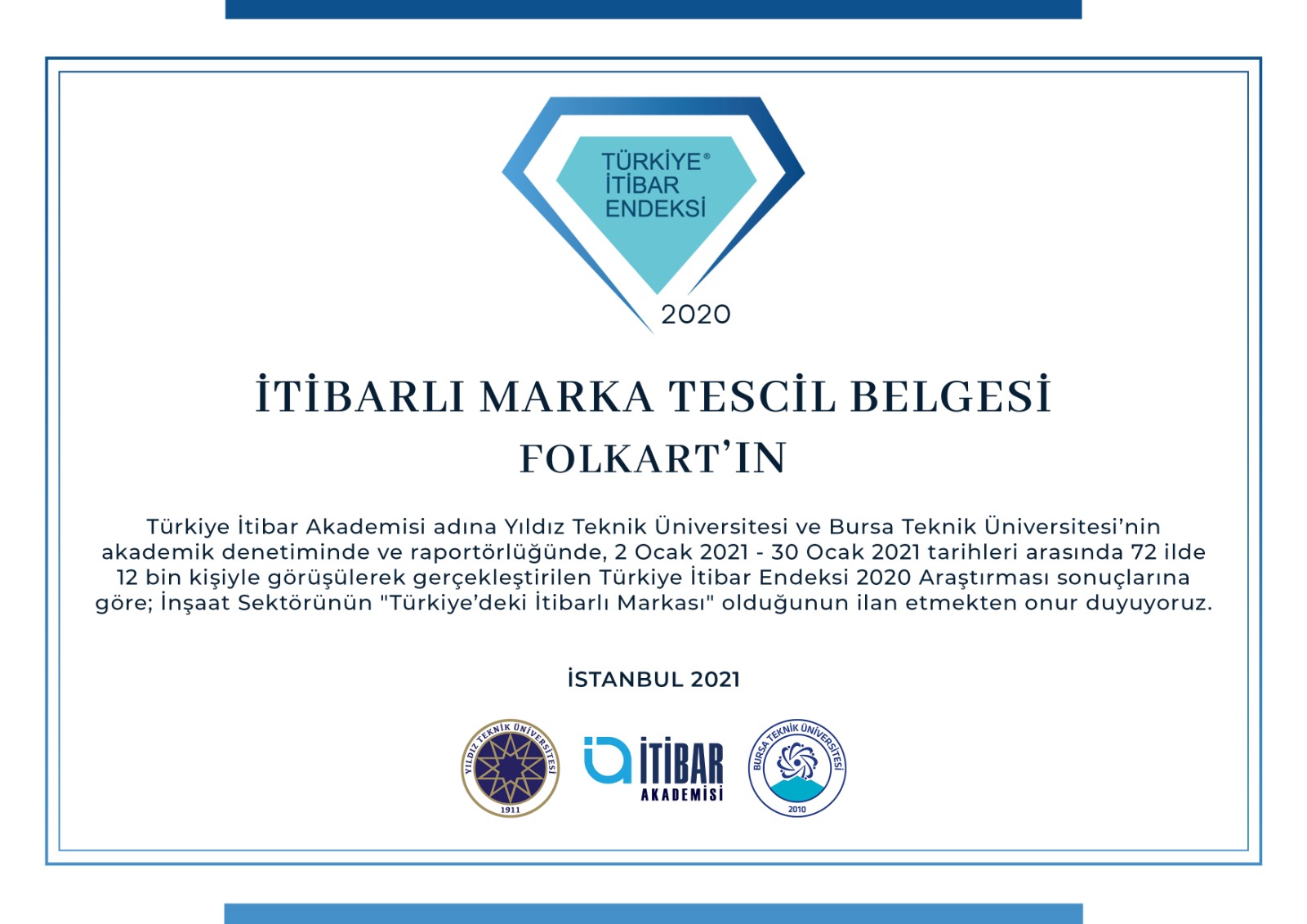 EN İTİBARLI “FOLKART”