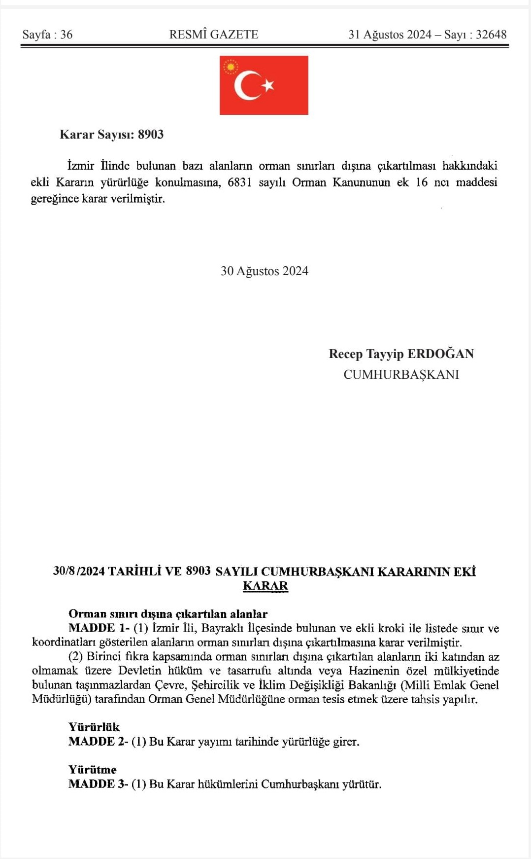 Bayraklı'da Bazı Alanların Orman Sınırları Dışına Çıkarılmasına İlişkin Karar Resmi Gazete'de 2