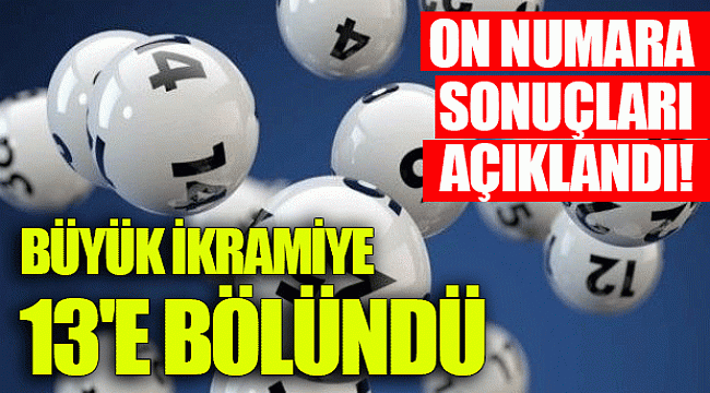 On Numara sonuçları açıklandı! 
